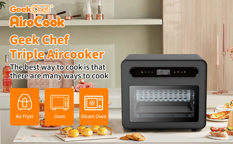 Geek Chef Triple Aircooker with air fryer, oven, and steam oven functions, promoting versatile cooking options.